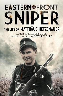 Eastern Front Sniper(English, Paperback, Kaltenegger Roland)
