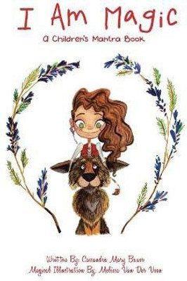 I Am Magic(English, Paperback, Bauer Cassandra Mary)