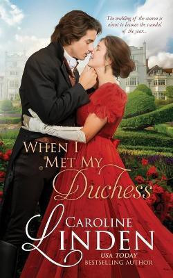 When I Met My Duchess(English, Paperback, Linden Caroline)