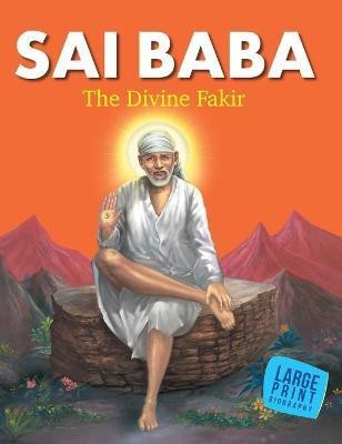 Sai Baba : Large Print(English, Hardcover, Om Books Editorial Team)