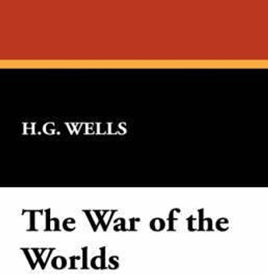 The War of the Worlds(English, Paperback, Wells H. G.)