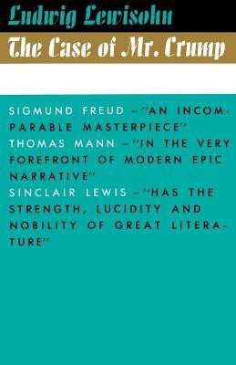 The Case of Mr. Crump(English, Paperback, Lewisohn Ludwig)
