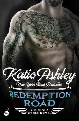 Redemption Road: Vicious Cycle 2(English, Paperback, Ashley Katie)