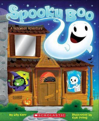 Spooky Boo! a Halloween Adventure(English, Board book, Karr Lily)