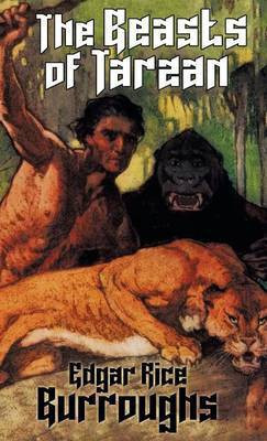 The Beasts of Tarzan(English, Hardcover, Burroughs Edgar Rice)