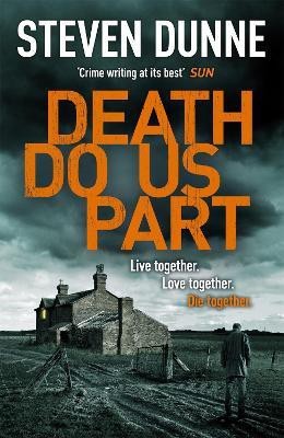 Death Do Us Part (DI Damen Brook 6)(English, Paperback, Dunne Steven)