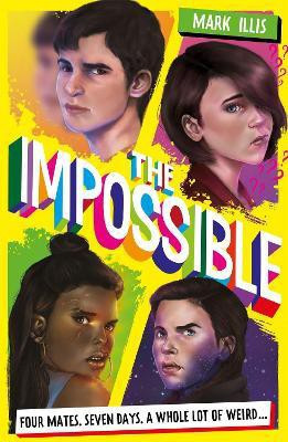 The Impossible(English, Paperback, Illis Mark)