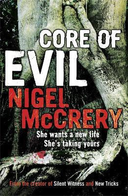 Core of Evil(English, Paperback, McCrery Nigel)