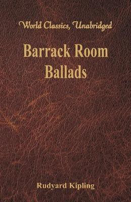 Barrack Room Ballads(English, Paperback, Kipling Rudyard)