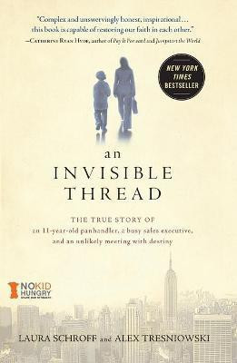 An Invisible Thread(English, Paperback, Schroff Laura)