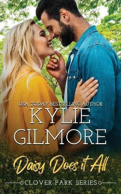 Daisy Does It All(English, Paperback, Gilmore Kylie)