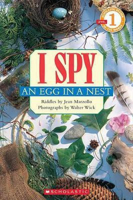 I Spy an Egg in a Nest (Scholastic Reader, Level 1)(English, Paperback, Marzollo Jean)
