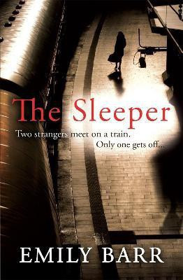 The Sleeper(English, Paperback, Barr Emily)