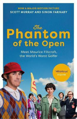 The Phantom of the Open(English, Paperback, Murray Scott)