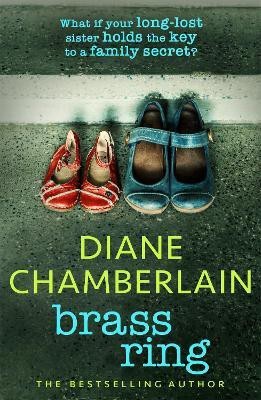 Brass Ring: a totally gripping and emotional page-turner from the bestselling author(English, Paperback, Chamberlain Diane)