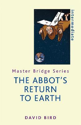 The Abbot's Return to Earth(English, Paperback, Bird David)