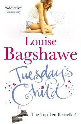 Tuesday's Child(English, Paperback, Bagshawe Louise)