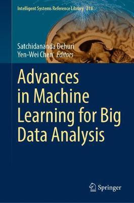 Advances in Machine Learning for Big Data Analysis(English, Hardcover, unknown)