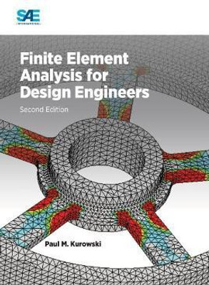 Finite Element Analysis for Design Engineers(English, Electronic book text, Kurowski Pawel M)