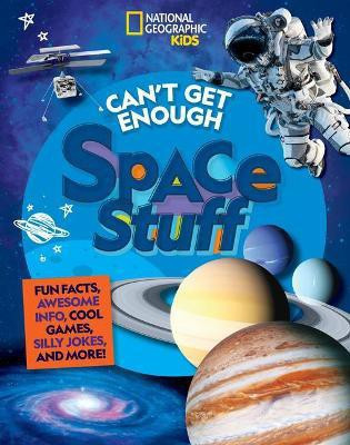 Can't Get Enough Space Stuff(English, Hardcover, Drimmer Stephanie Warren)
