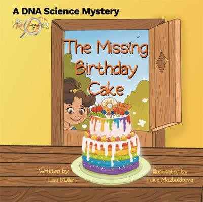 The Missing Birthday Cake 2021(English, Paperback, Mullan Lisa)