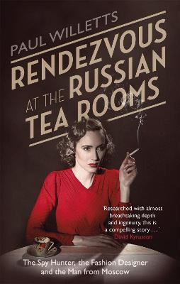 Rendezvous at the Russian Tea Rooms(English, Paperback, Willetts Paul)