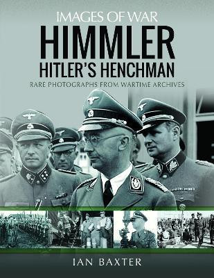 Himmler: Hitler's Henchman(English, Paperback, Baxter Ian)