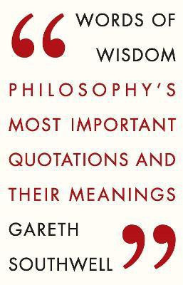 Words of Wisdom(English, Paperback, Southwell Gareth)