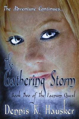 The Gathering Storm(English, Paperback, Hausker Dennis K.)