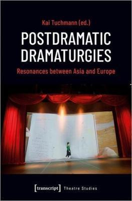 Postdramatic Dramaturgies(English, Paperback, unknown)