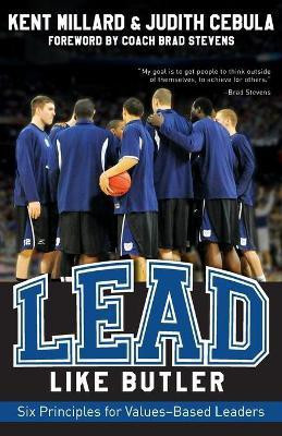 Lead Like Butler(English, Paperback, Millard Kent)