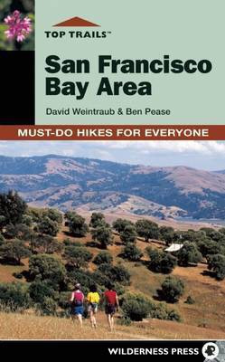 Top Trails: San Francisco Bay Area(English, Electronic book text, Weintraub David)