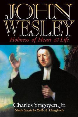 John Wesley(English, Paperback, Yrigoyen Charles Professor Jr.)