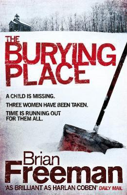 The Burying Place(English, Paperback, Freeman Brian)