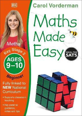 Maths Made Easy: Beginner, Ages 9-10 (Key Stage 2)(English, Paperback, Vorderman Carol)