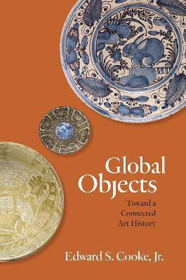 Global Objects(English, Paperback, Cooke Edward S. Jr.)
