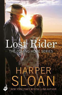Lost Rider: Coming Home Book 1(English, Paperback, Sloan Harper)