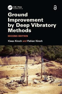 Ground Improvement by Deep Vibratory Methods(English, Paperback, Kirsch Klaus)