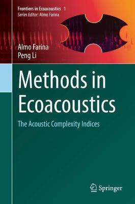 Methods in Ecoacoustics(English, Hardcover, Farina Almo)