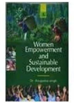 Women Empowerment and Sustainable Development(English, Hardcover, Singh Anupama)