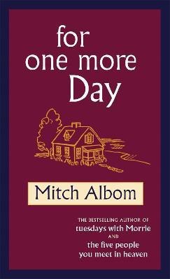 For One More Day(English, Paperback, Albom Mitch)