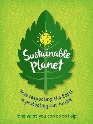 Sustainable Planet(English, Paperback, Claybourne Anna)