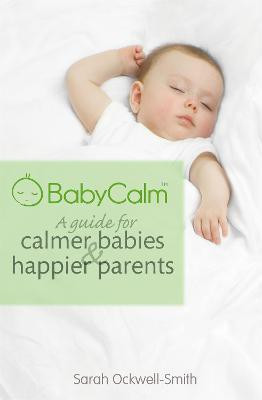 BabyCalm(English, Paperback, Ockwell-Smith Sarah)