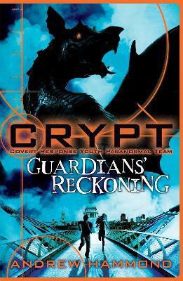CRYPT: Guardians' Reckoning(English, Paperback, Hammond Andrew)