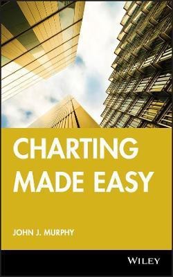 Charting Made Easy(English, Paperback, Murphy John J.)