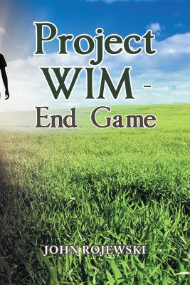 Project Wim - End Game(English, Hardcover, Rojewski John)