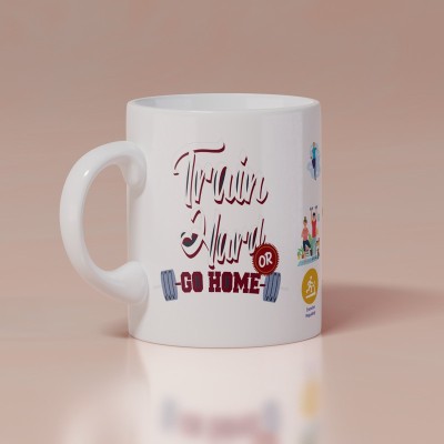 ARoohSa Beautiful Gym Quote Print White Ceramic Coffee (Train Hard or Go Home) Ceramic Coffee Mug(350 ml)