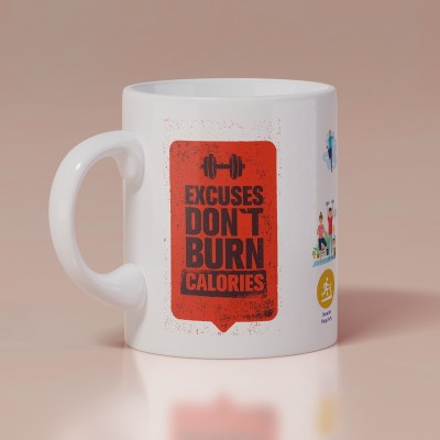 MODEST CITY Gym Quote Printed White Ceramic Coffee (EXCUSES DON'T BURN CALORIES) Ceramic Coffee Mug(350 ml)