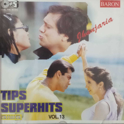TIPS SUPERHITS VOL- 13 - JHANJHARIYA Audio CD Limited Edition(Hindi - KUMAR SANU UDIT NARAYAN)