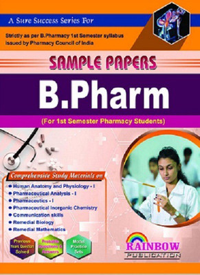 B. Pharm Sample Papers For 1st Semester Pharmacy Students(Paperback, RAINBOW EDITORIAL BOARD)